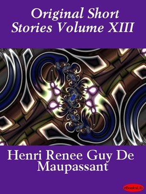 cover image of Original Short Stories, Volume XIII